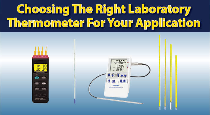Choosing the Right Lab Thermometer