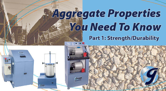 Aggregate Properties You Need to Know: Strength & Durability