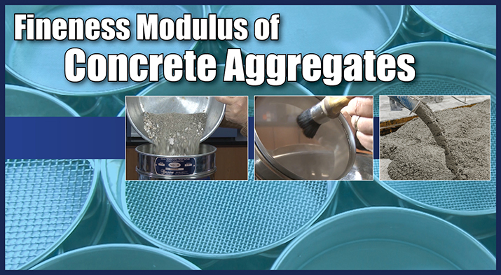 Fineness Modulus of Concrete Aggregates
