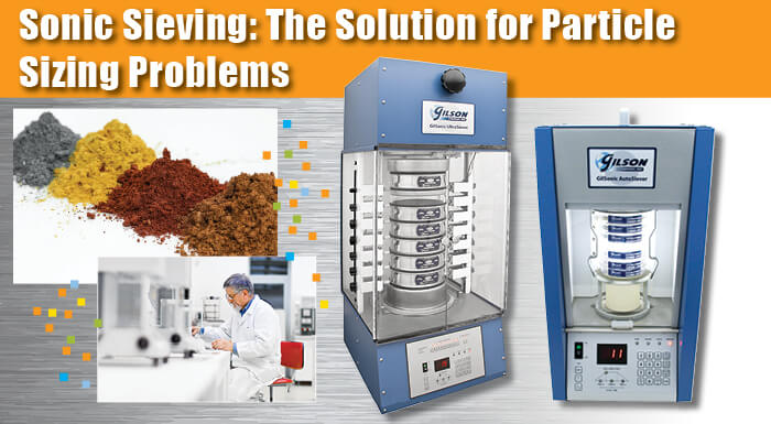Sonic Sieving: The Solution for Particle Sizing Problems