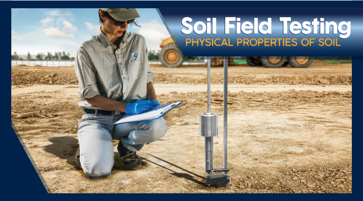 Soil Field Testing, Physical Properties of Soil