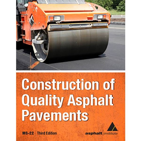 Construction Of Quality Asphalt Pavements, Paperback Book